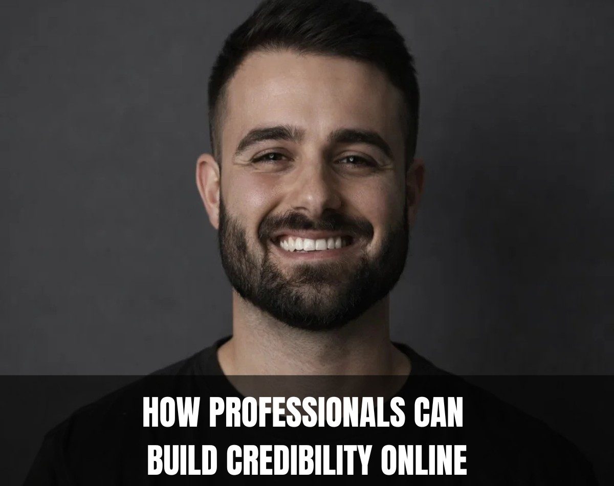 How Professionals Can Build Credibility Online